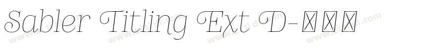 Sabler Titling Ext D字体转换